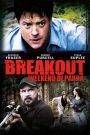 Breakout – Weekend di paura