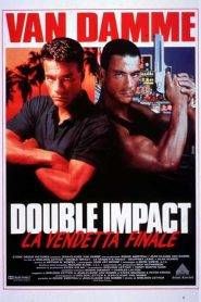 Double Impact – La vendetta finale