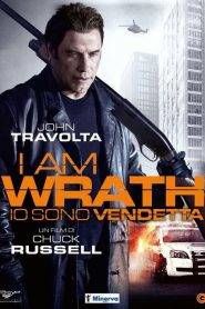 Io sono vendetta – I Am Wrath