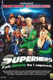 Superhero – Il più dotato fra i supereroi