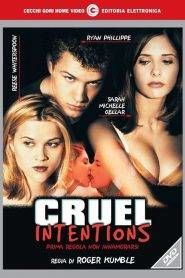 Cruel intentions – Prima regola non innamorarsi