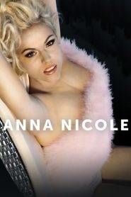 Anna Nicole – Una vita da playmate