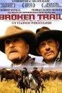 Broken Trail – Un viaggio pericoloso