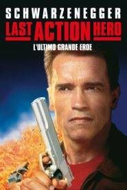 Last Action Hero – L’ultimo grande eroe