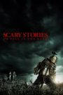 Scary Stories to Tell in the Dark