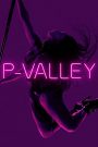 P-Valley