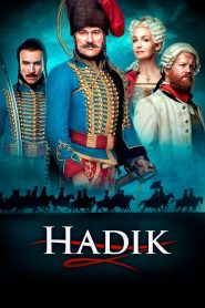 Hadik: la leggenda di un guerriero