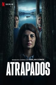 Atrapados – In trappola