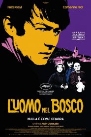 L’uomo nel bosco