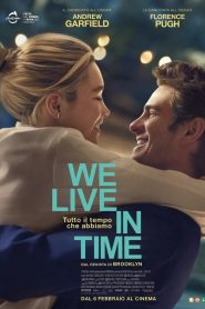 We Live in Time – Tutto il tempo che abbiamo