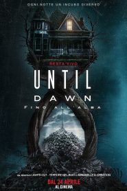 Until Dawn – Fino all’alba
