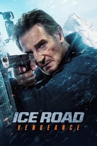 Ice Road: La vendetta